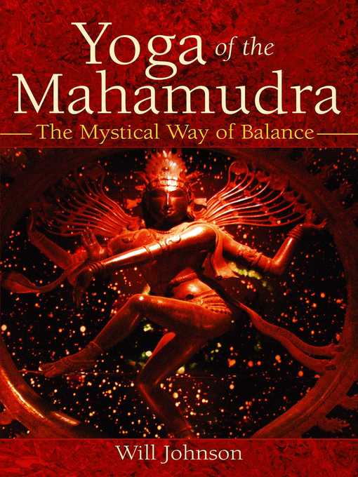 Title details for Yoga of the Mahamudra by Will Johnson - Available